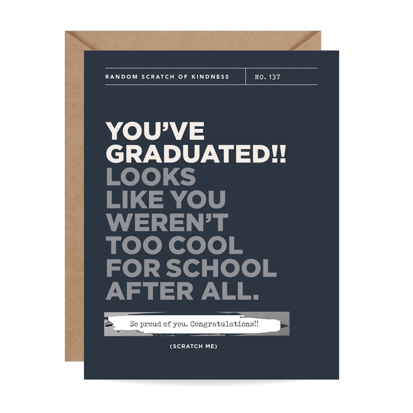 Too Cool for School Graduate Scratch-off Card