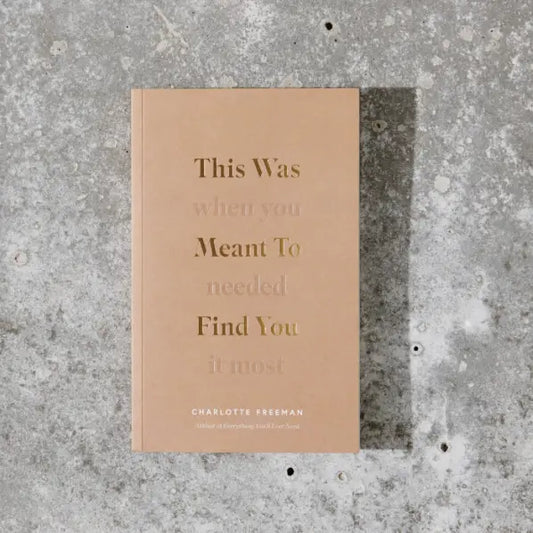 This Was Meant To Find You Book