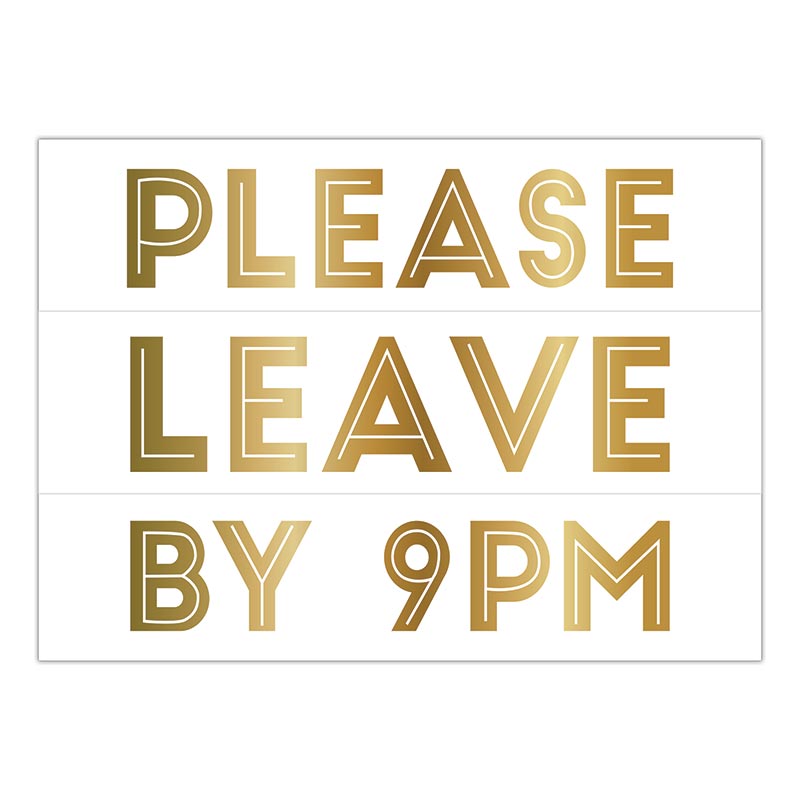 Leave by 9pm Wall Decal
