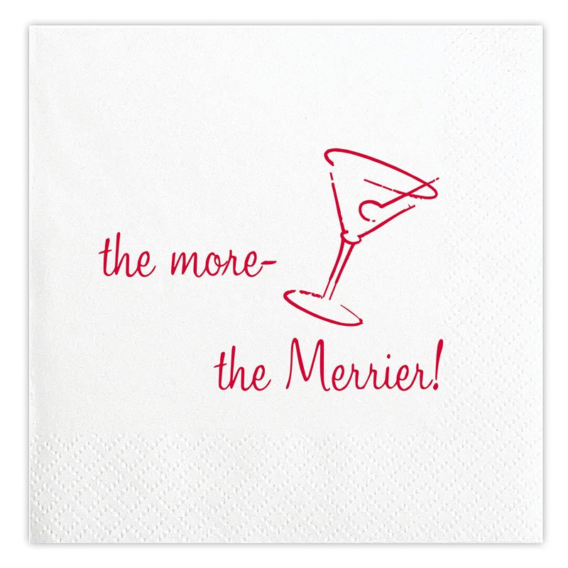 Cocktail Napkin - More the Merrier